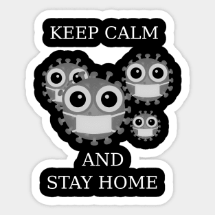 Stay Home Corona Virus T-Shirt Sticker